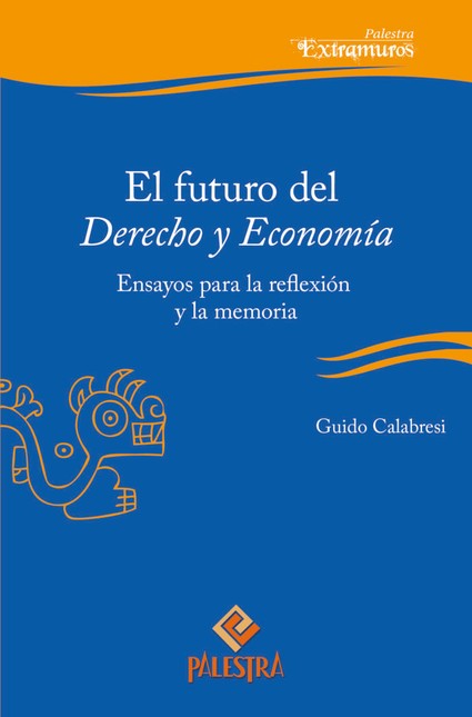El futuro del Derecho y Econom...