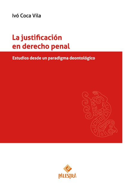 La justificación en derecho pe...