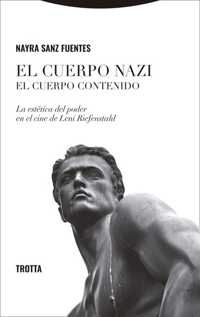 El cuerpo nazi. El cuerpo cont...