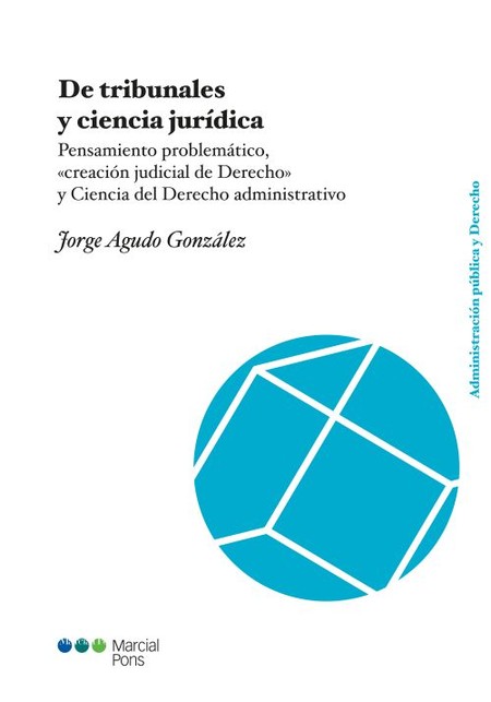 De tribunales y ciencia jurídi...