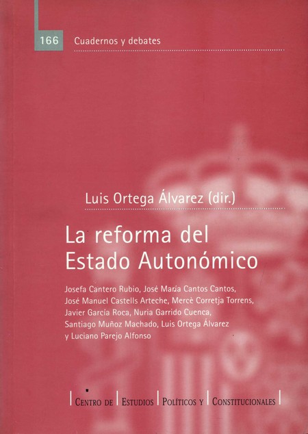 La reforma del Estado Autonómi...