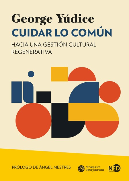 Cuidar lo común. Hacia una ges...