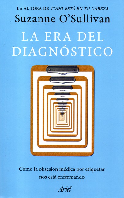 Era del diagnóstico. Cómo la o...