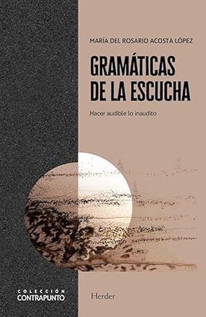 Gramáticas de la escucha. Hace...