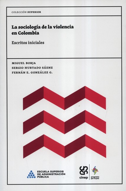 La sociología de la violencia ...