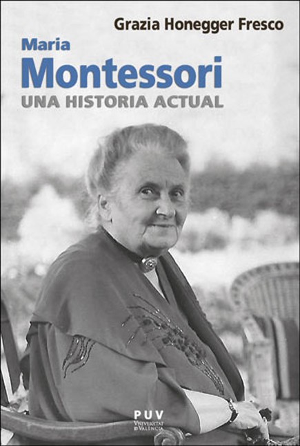 Maria Montessori, una historia...