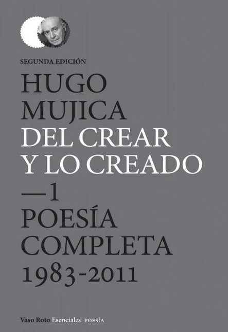 Del Crear y lo creado. Poesía ...