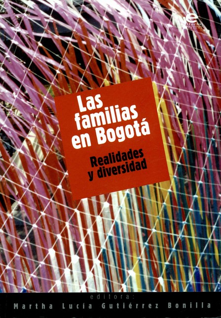 Las familias en Bogotá. Realid...