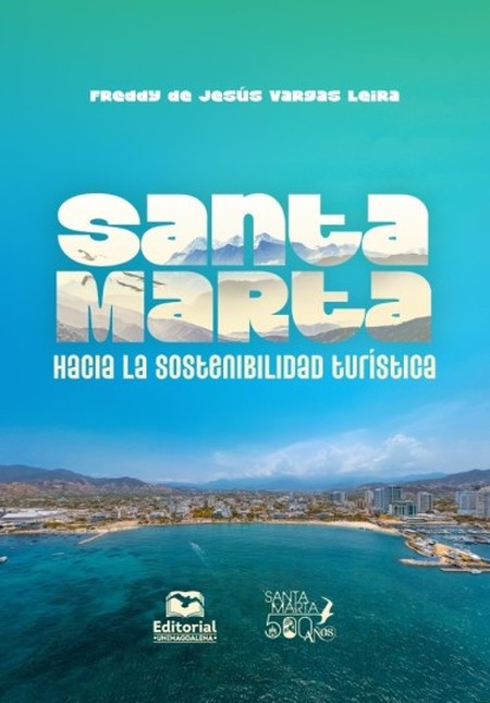 Santa Marta. Hacia la sostenib...