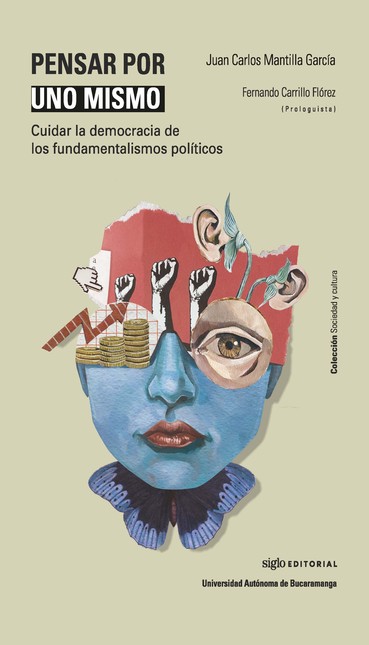 Pensar por uno mismo. Cuidar d...