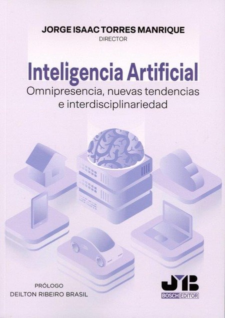 Inteligencia Artificial. Omnipresencia, nuevas tendencias e interdisciplinariedad | comprar en separatalibreria.com