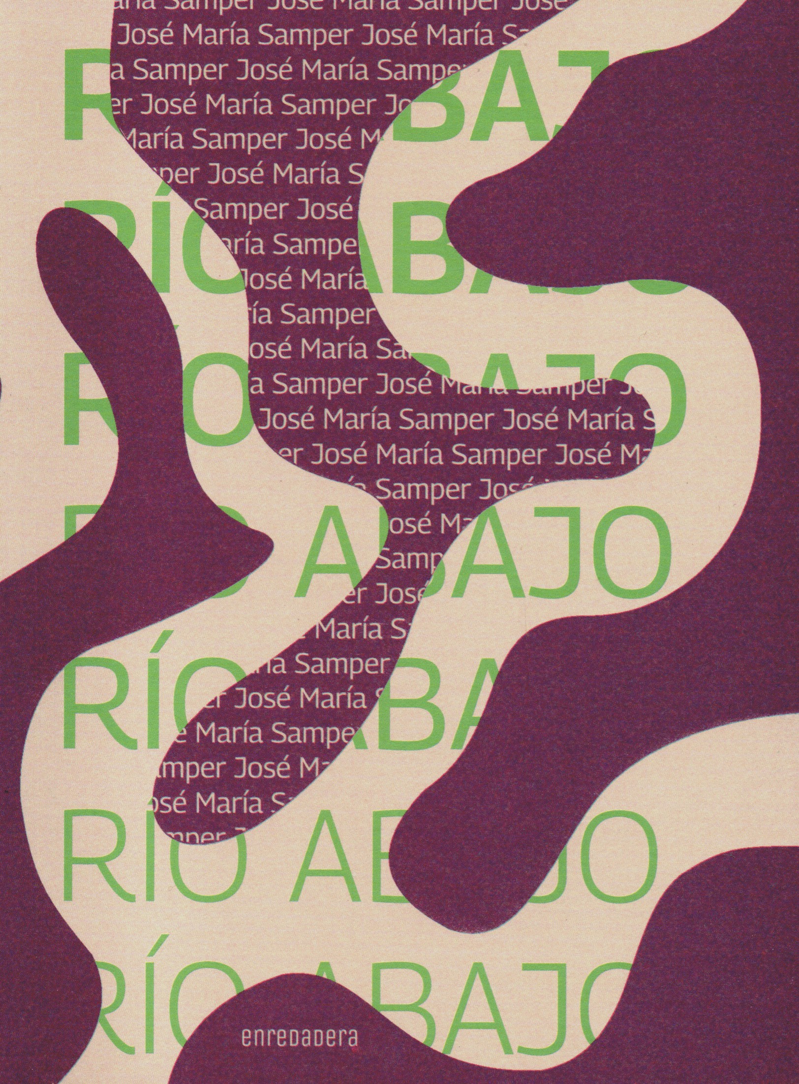 Rio arriba, rio abajo