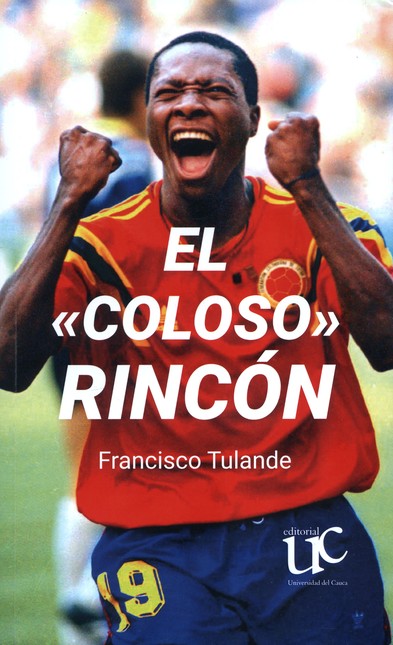 El «Coloso» Rincón