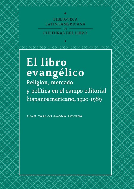 El libro evangélico. Religión,...