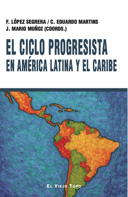 El ciclo progresista en Améric...