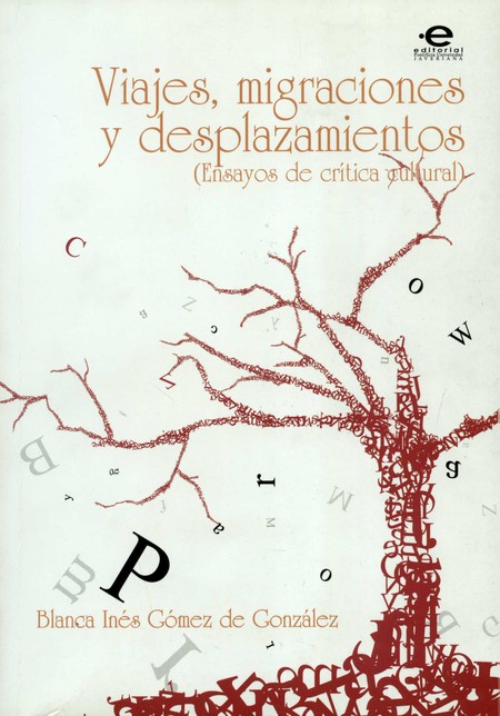 Viajes migraciones y desplazam...