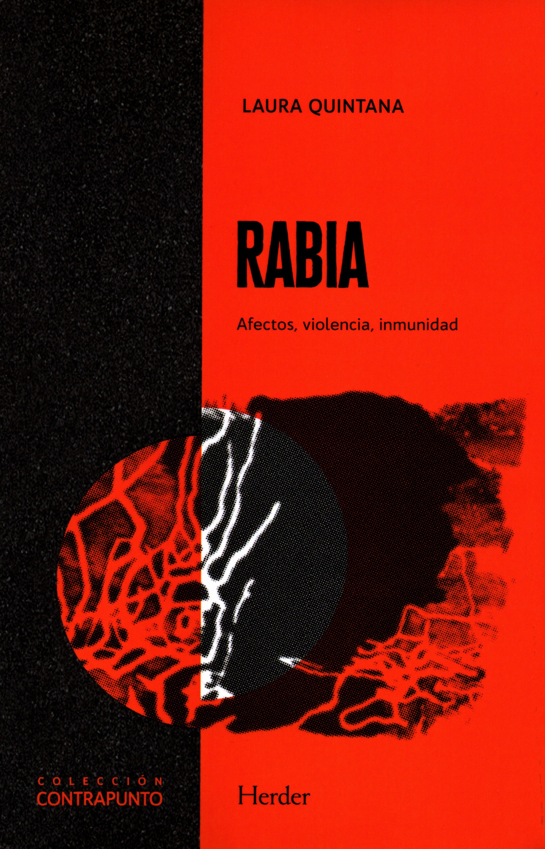 Rabia. Afectos violencia, inmu...