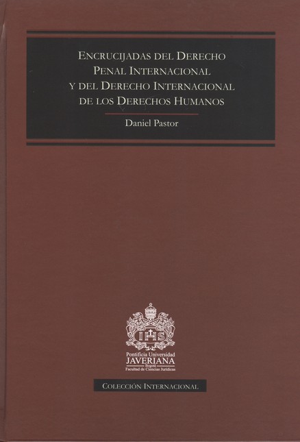 Encrucijadas del Derecho Penal...