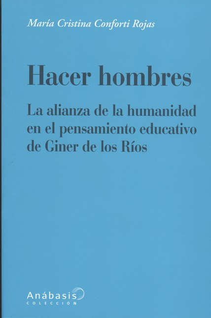 Hacer hombres. La alianza de l...