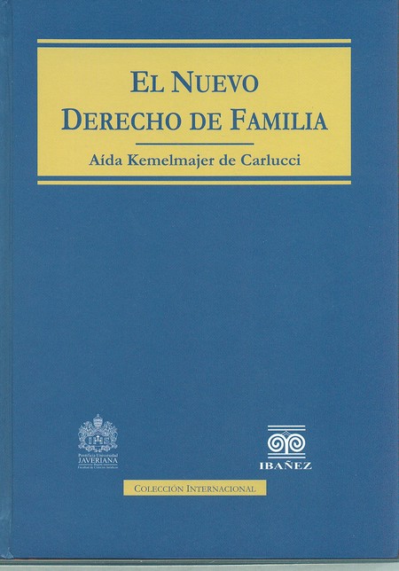 El nuevo Derecho de Familia