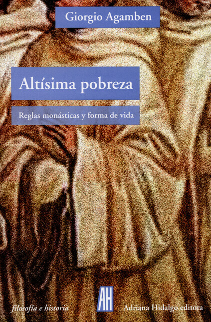 Altísima pobreza. Reglas monás...