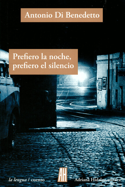 Prefiero la noche, prefiero el...