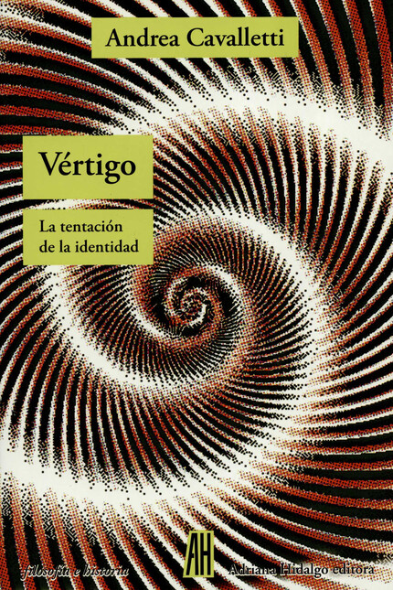 Vértigo. La tentación de la id...