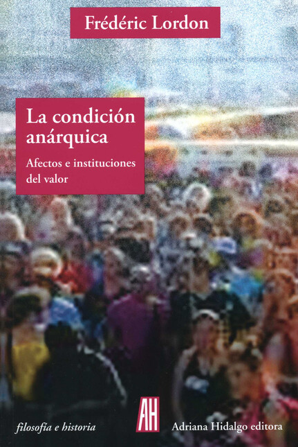 La condición anárquica. Afecto...
