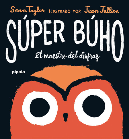 Súper Búho. El maestro del dis...