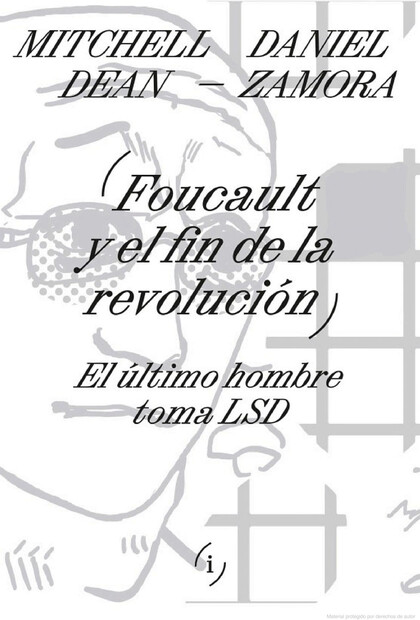 Foucault y el fin de la revolu...
