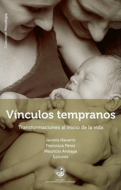 Vínculos tempranos. Transforma...