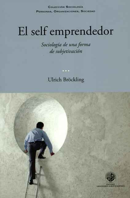 El self emprendedor. Sociologí...