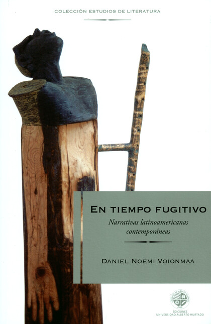 En tiempo fugitivo. Narrativas...