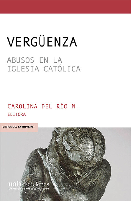 Vergüenza. Abusos en la Iglesi...