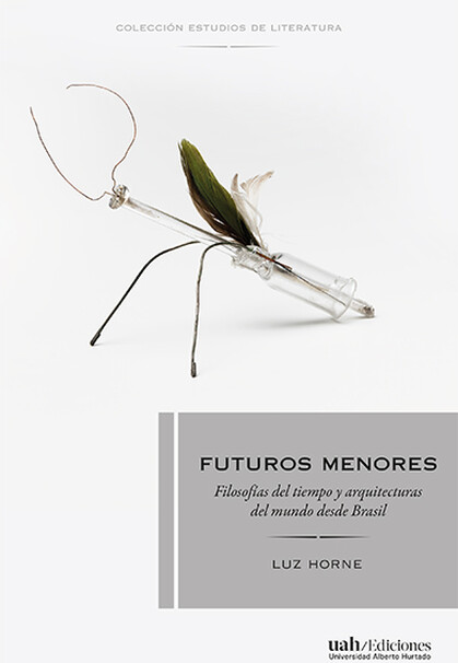 Futuros menores. Filosofías de...