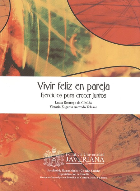 Vivir feliz en pareja. Ejercic...