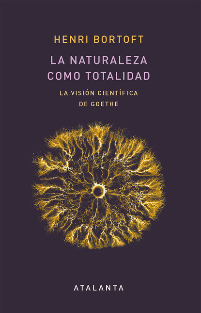 La naturaleza como totalidad. ...