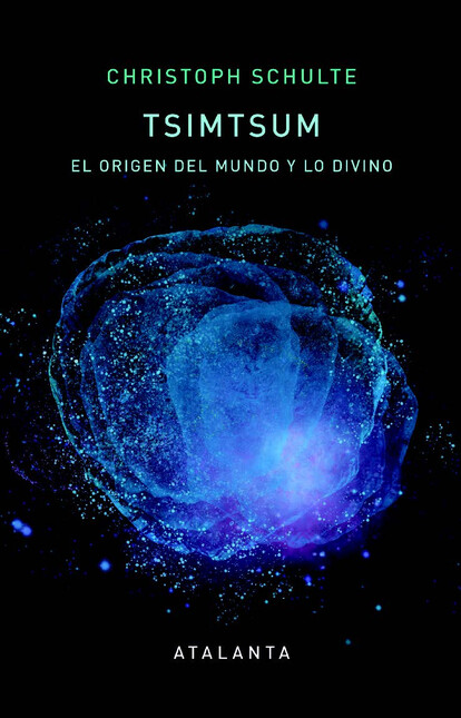 Tsimtsum. El origen del mundo ...