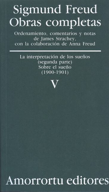 Sigmund Freud V. La interpreta...