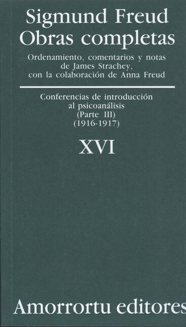 Sigmund Freud XVI. Conferencia...