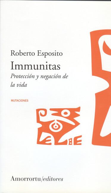 Immunitas. Protección y negaci...