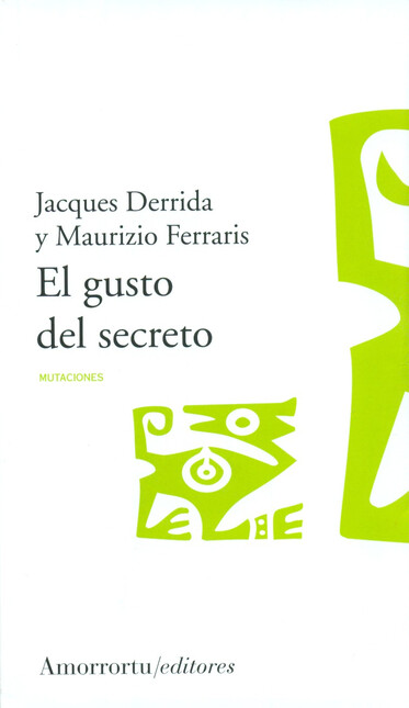 El gusto del secreto