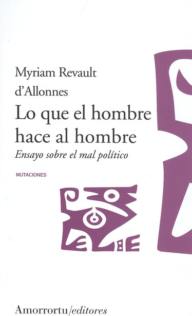 Lo que el hombre hace al hombr...