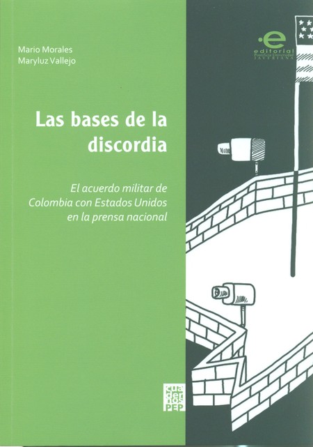 Bases de la discordia. El acue...