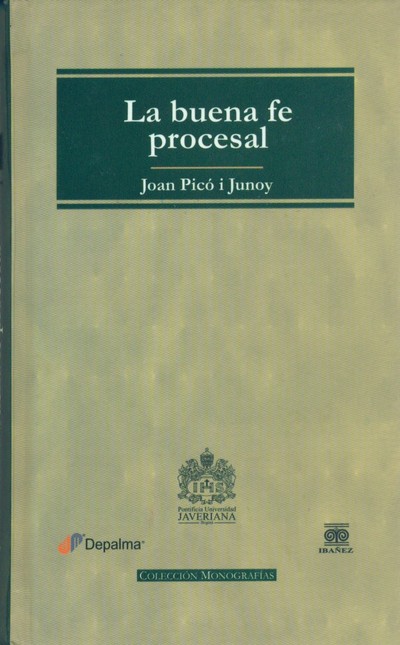 La buena fe procesal