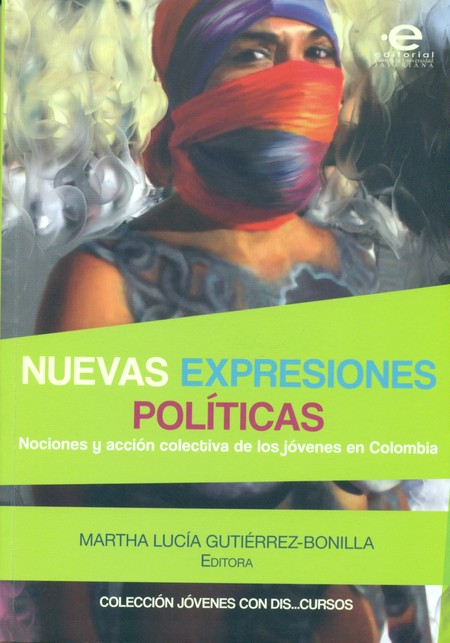 Nuevas expresiones políticas. ...