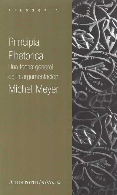 Principia Rhetorica. Una teorí...