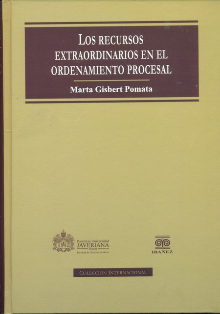 Los recursos extraordinarios e...