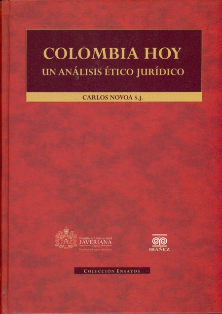 Colombia hoy. Un análisis étic...