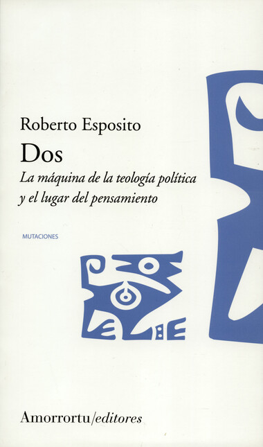 Dos. La máquina de la teología...